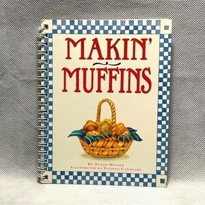 Vintage Recipes Book Susan Devins Makin' Muffins Cookbook Muffins Recipes